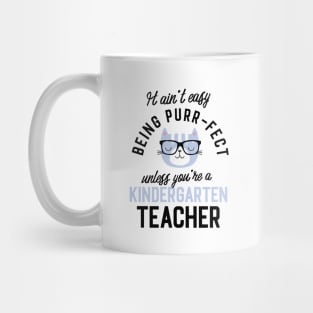 Kindergarten Teacher Cat Gifts for Cat Lovers - It ain't easy being Purr Fect Mug